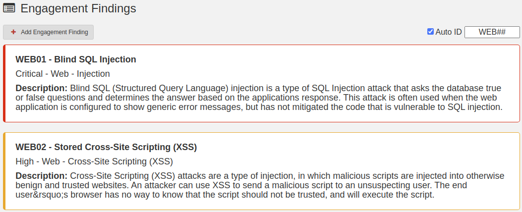 Engagement Findings list with a critical Blind SQL Injection and a high Stored Cross-Site Scripting finding