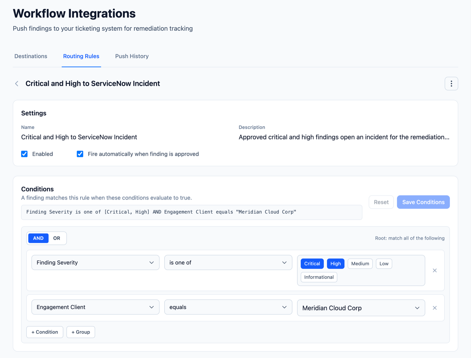 Neuron routing rule that sends approved Critical and High findings for one client to a ServiceNow Incident push profile, with the condition builder and a plain-language summary